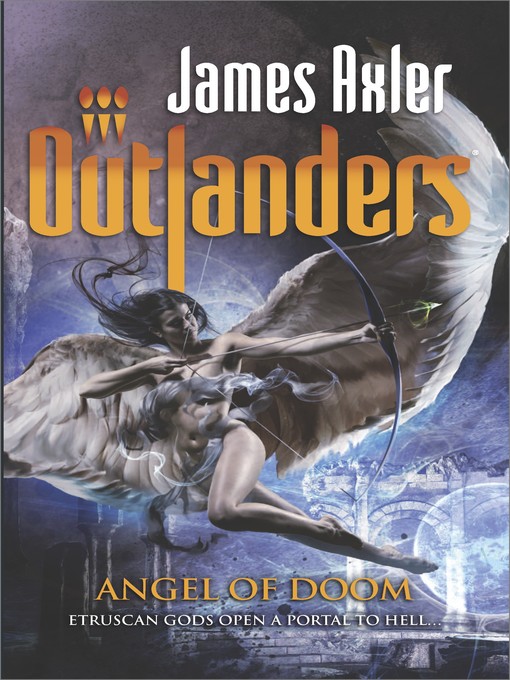 Title details for Angel of Doom by James Axler - Available